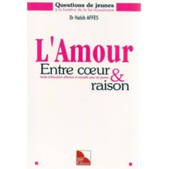 L'Amour Entre coeur et raison